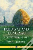 Far Away And Long Ago