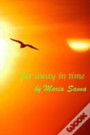 Far Away In Time