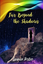 Far Beyond The Shadows - Preview