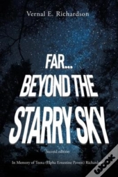 Far... Beyond The Starry Sky