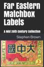 Far Eastern Matchbox Labels - Preview