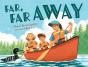 Far, Far Away - Preview