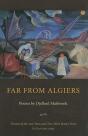 Far From Algiers - Preview