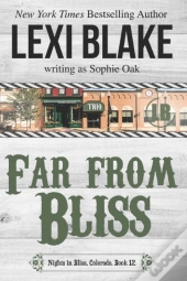 Far From Bliss
