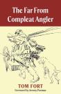 Far From Compleat Angler - Preview