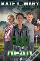 Far From Dead