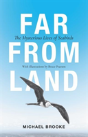 Far From Land - Preview