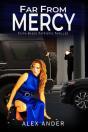 Far From Mercy - Preview
