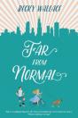 Far From Normal - Preview