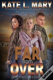 Far From Over