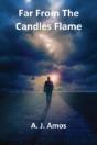 Far From The Candles Flame - Preview