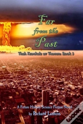 Far From The Past