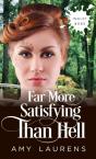 Far More Satisfying Than Hell - Preview