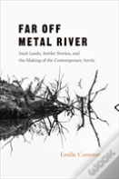 Far Off Metal River