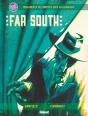Far South ; Réglements De Comptes Chez Les Gauchos - Preview