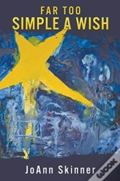 Capa do artigo Far Too Simple A Wish