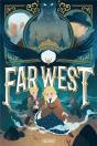 Far West - Preview