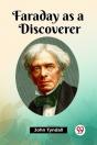 Faraday As A Discoverer (Edition2023) - Preview