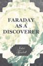 Faraday As A Discoverer - Preview