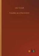 Faraday As A Discoverer