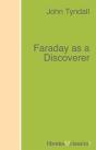 Faraday As A Discoverer - Preview