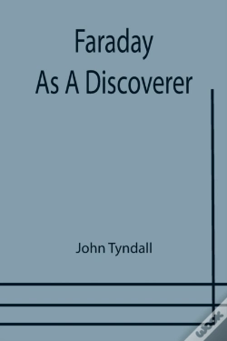 Capa do artigo Faraday As A Discoverer