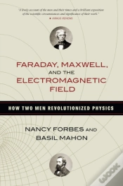 Capa do artigo Faraday, Maxwell, And The Electromagnetic Field