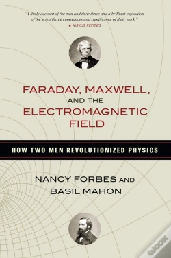 Capa do artigo Faraday, Maxwell, And The Electromagnetic Field