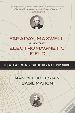 Capa do artigo Faraday, Maxwell, And The Electromagnetic Field