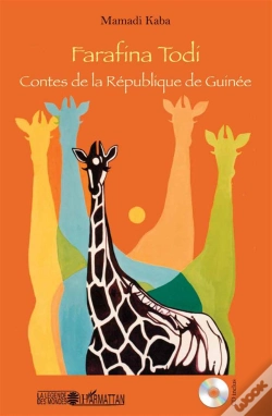Capa do artigo Farafina Todi ; Contes De La République De Guinée