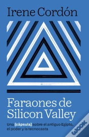 Capa do artigo Faraones De Silicon Valley