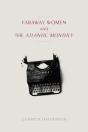 Faraway Women And The "Atlantic Monthly - Preview