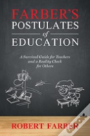 Farber'S Postulates Of Education