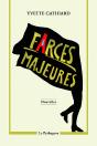 Farces Majeures - Preview