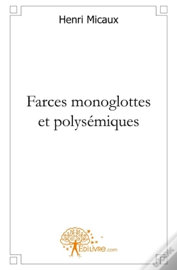 Capa do artigo Farces Monoglottes Et Polysémiques