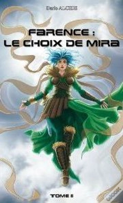 Capa do artigo Farence : Le Choix De Mira