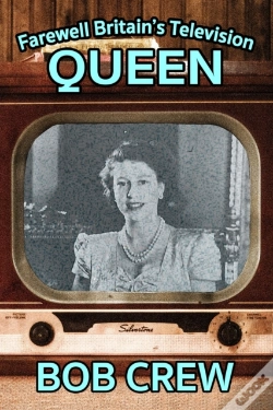 Capa do artigo Farewell Britain'S Television Queen