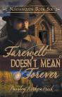 Farewell Doesn'T Mean Forever - Preview