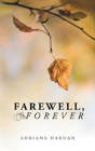 Farewell, Forever - Preview