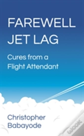 Farewell Jet Lag