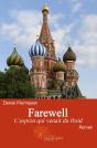 Farewell : L'Espion Qui Venait Du Froid - Preview