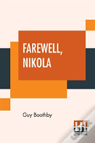 Farewell, Nikola