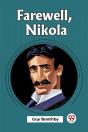 Farewell, Nikola (Edition2023) - Preview