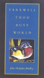 Farewell Thou Busy World - Preview