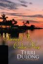 Farewell To Cedar Key - Preview