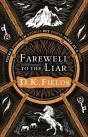 Farewell To The Liar - Preview