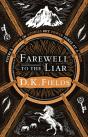 Farewell To The Liar - Preview