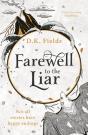 Farewell To The Liar - Preview