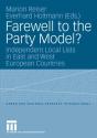 Farewell To The Party Model? - Preview