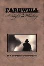 Farewell To The Starlight In Whiskey - Preview